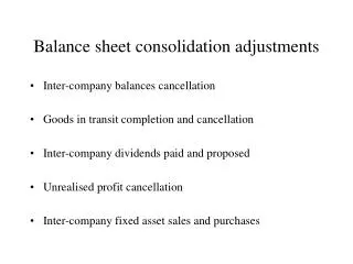 Balance sheet consolidation adjustments