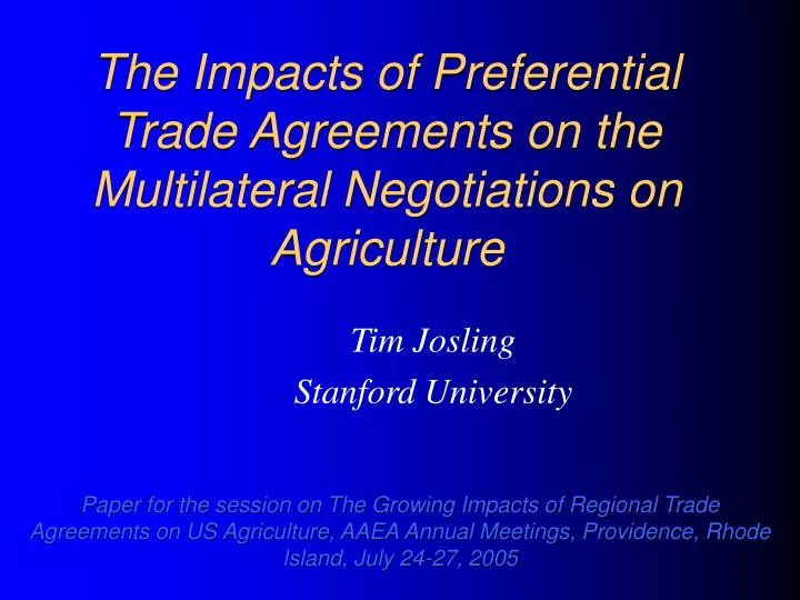 Ppt The Impacts Of Preferential Trade Agreements On The Multilateral Negotiations On