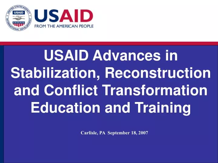 usaid advances in stabilization reconstruction and conflict transformation education and training