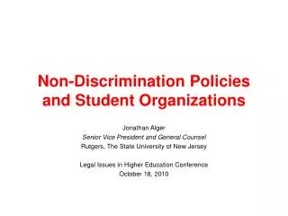 Non-Discrimination Policies and Student Organizations