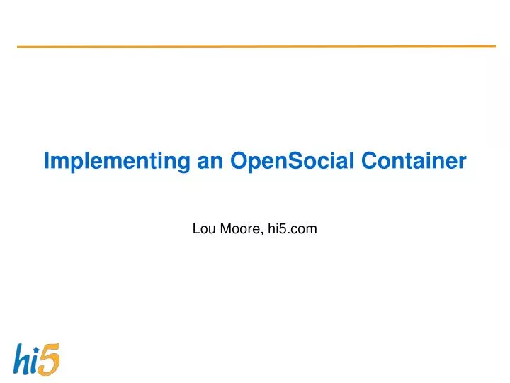 implementing an opensocial container