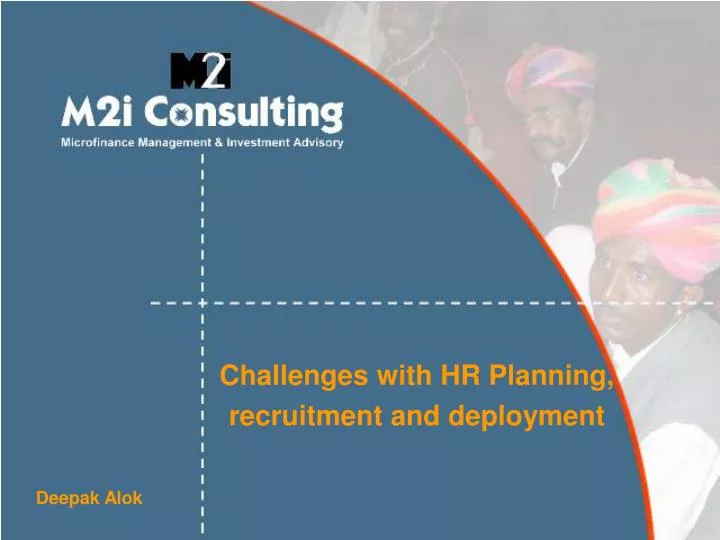 challenges with hr planning recruitment and deployment