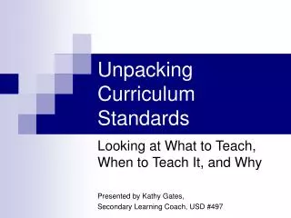 Unpacking Curriculum Standards