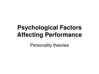 Psychological Factors Affecting Performance