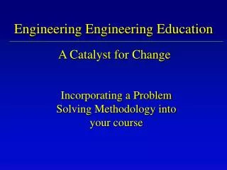 Engineering Engineering Education