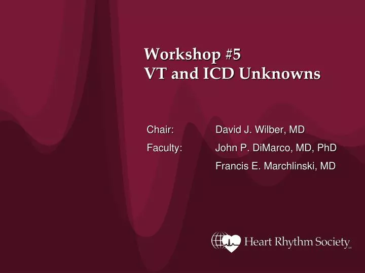 workshop 5 vt and icd unknowns