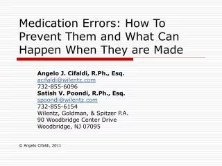 Medication Errors: How To Prevent Them and What Can Happen When They are Made