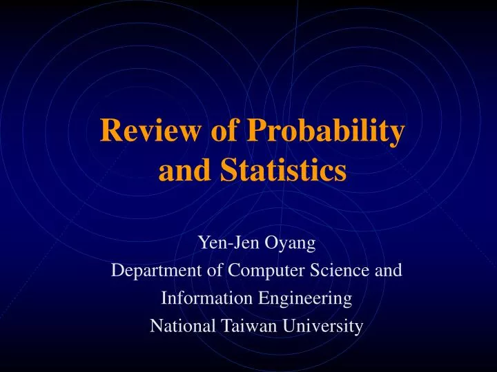 review of probability and statistics