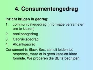 4. Consumentengedrag