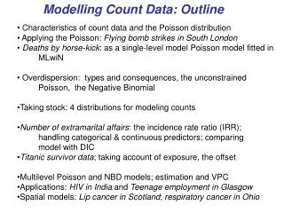 Modelling Count Data: Outline