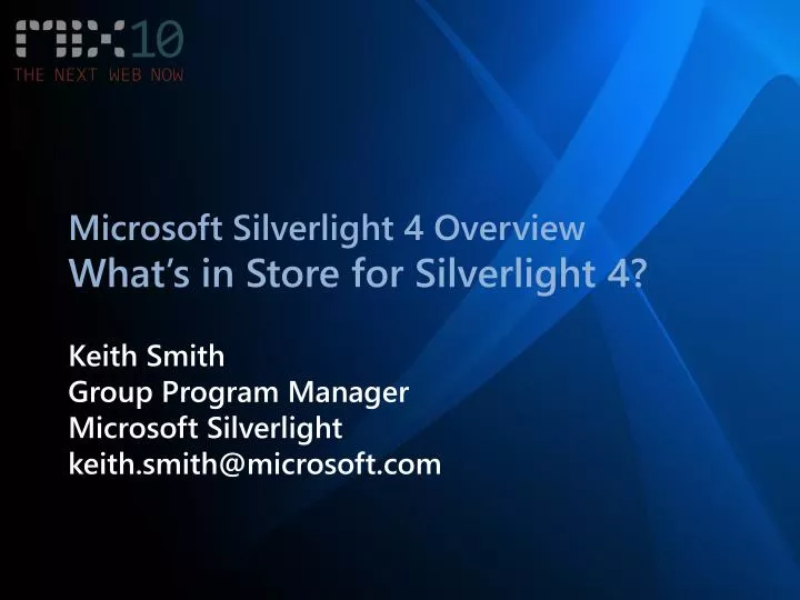microsoft silverlight 4 overview what s in store for silverlight 4