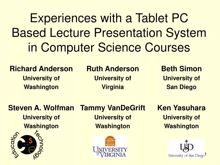 experiences with a tablet pc based lecture presentation system in computer science courses
