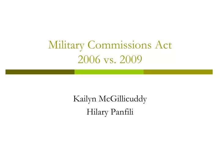 military commissions act 2006 vs 2009