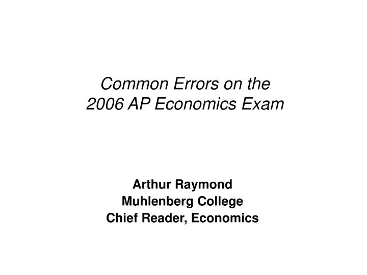 common errors on the 2006 ap economics exam