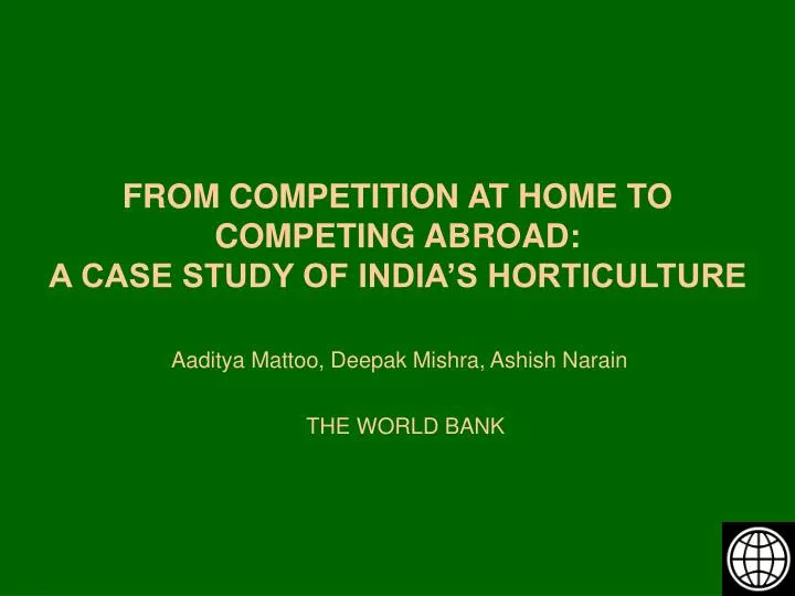 from competition at home to competing abroad a case study of india s horticulture