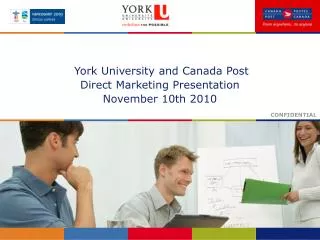 York University and Canada Post Direct Marketing Presentation November 10th 2010