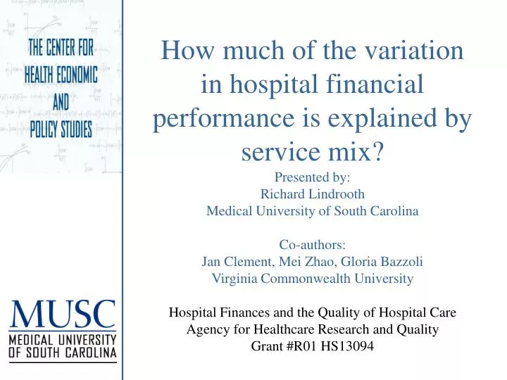 how much of the variation in hospital financial performance is explained by service mix