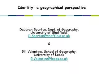 Identity: a geographical perspective