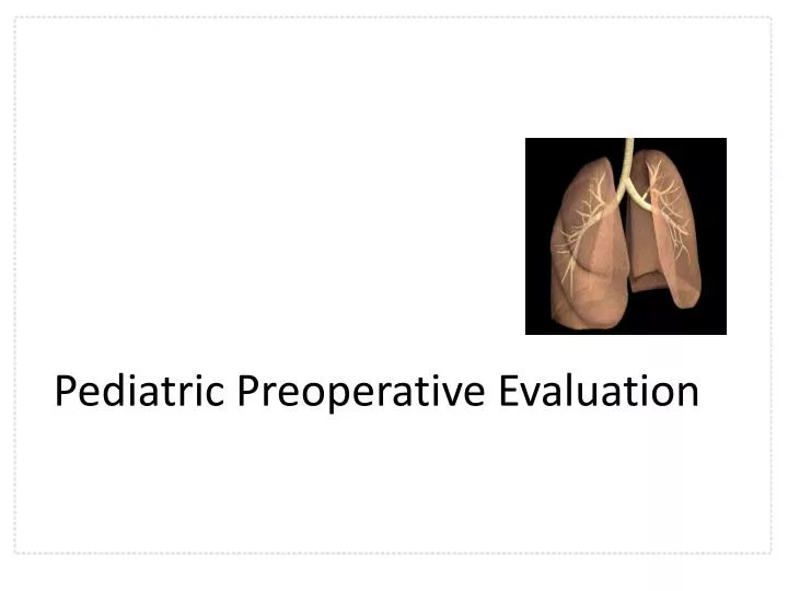 pediatric preoperative evaluation