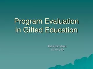 Program Evaluation in Gifted Education