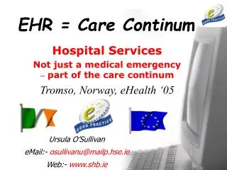 EHR = Care Continum
