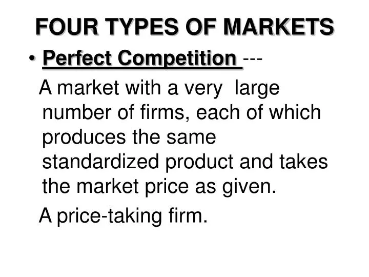 four types of markets