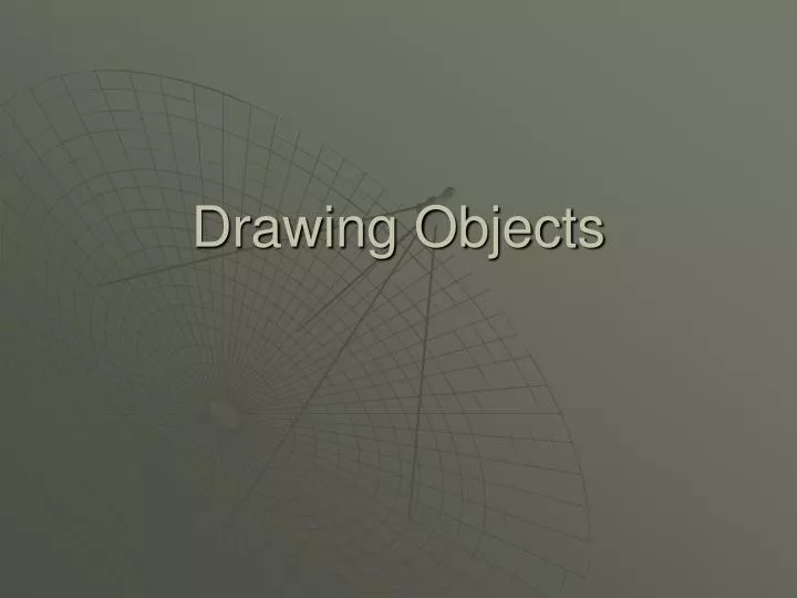 drawing objects