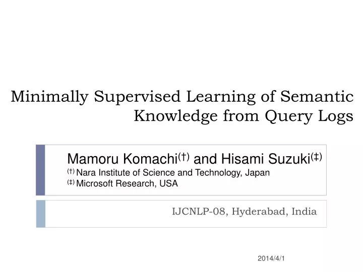 minimally supervised learning of semantic knowledge from query logs