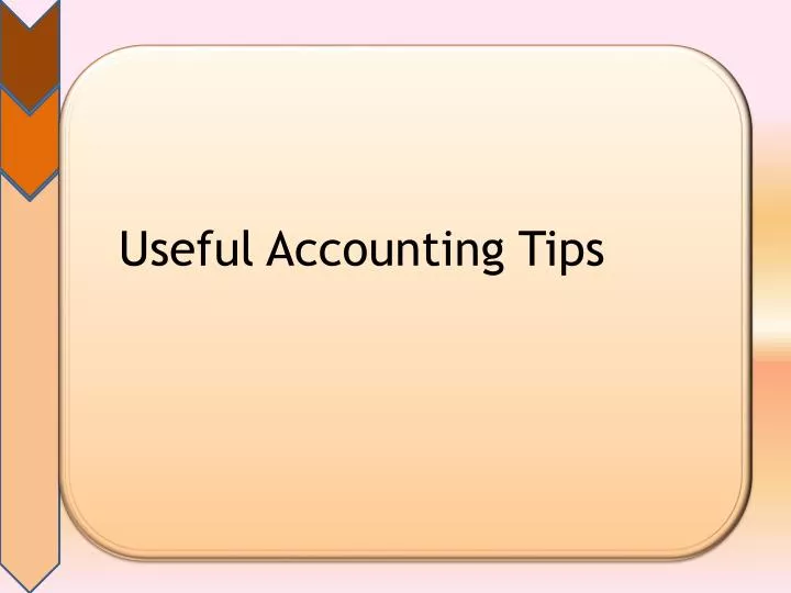 useful accounting tips