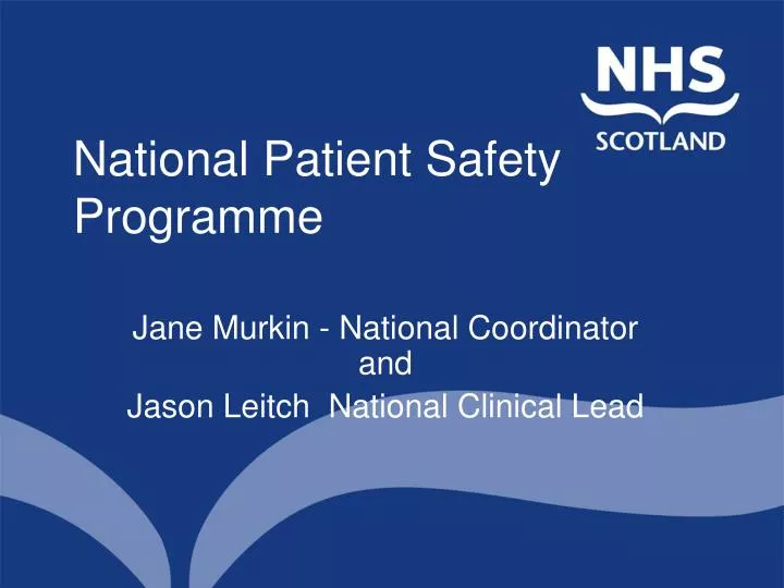 national patient safety programme