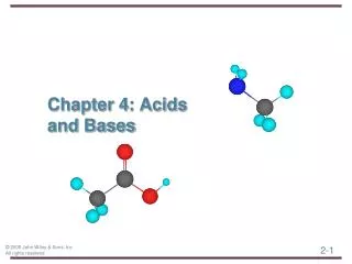 Chapter 4: Acids and Bases