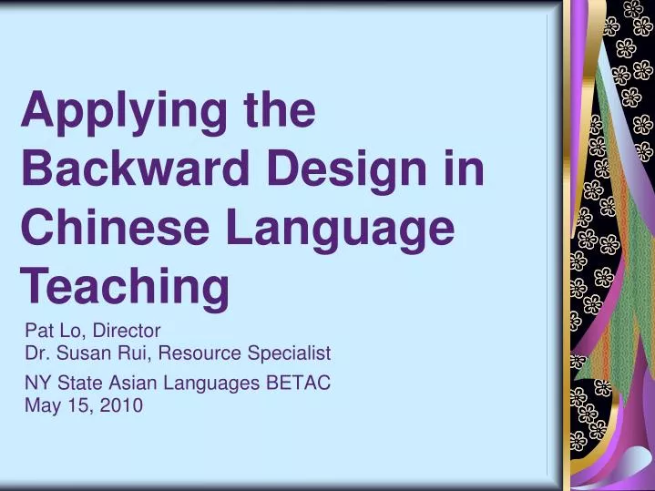 pat lo director dr susan rui resource specialist ny state asian languages betac may 15 2010
