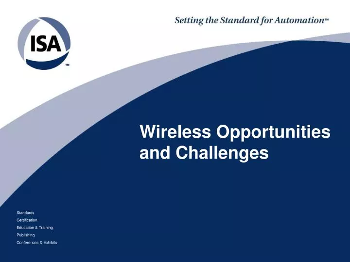 wireless opportunities and challenges