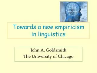 Towards a new empiricism in linguistics