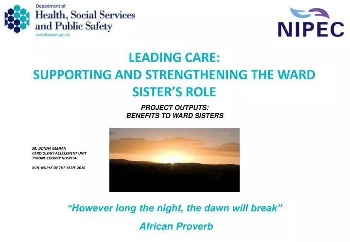 leading care supporting and strengthening the ward sister s role