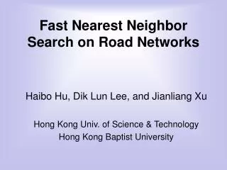 Fast Nearest Neighbor Search on Road Networks