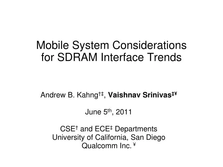 mobile system considerations for sdram interface trends