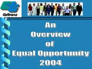 An Overview of Equal Opportunity 2004