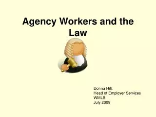 Agency Workers and the Law