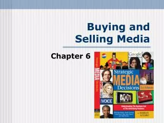 Buying and Selling Media