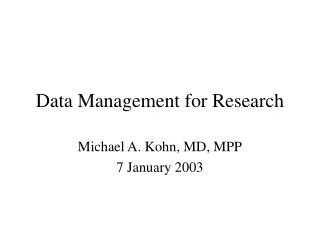 Data Management for Research