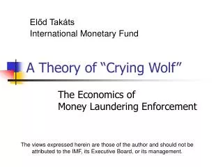 A Theory of “Crying Wolf”