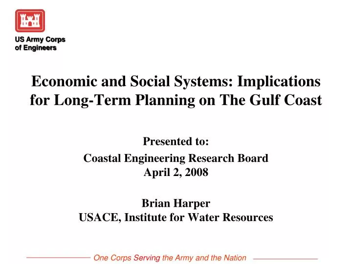 economic and social systems implications for long term planning on the gulf coast