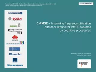 C-PMSE – Improving frequency utilization and coexistence for PMSE systems by cognitive procedures