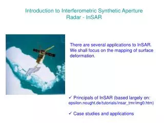 Introduction to Interferometric Synthetic Aperture Radar - InSAR