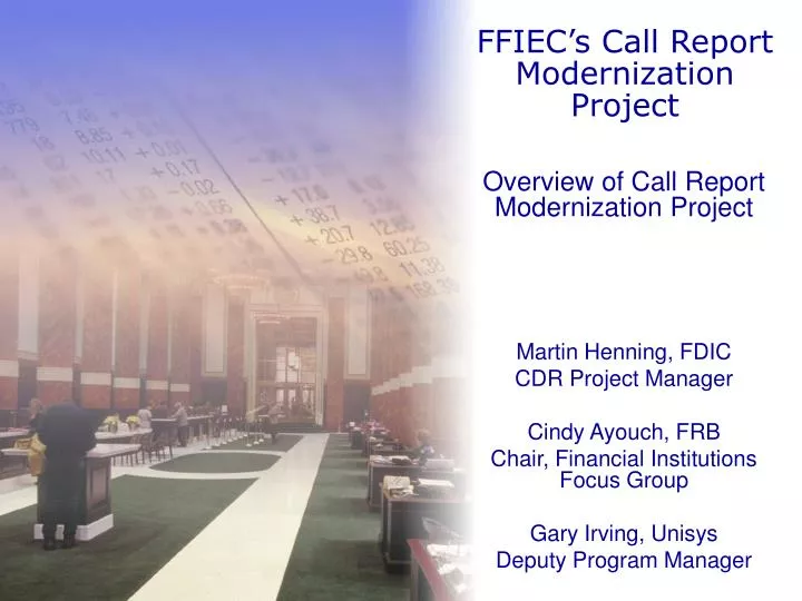 ffiec s call report modernization project