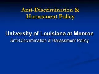 Anti-Discrimination &amp; Harassment Policy