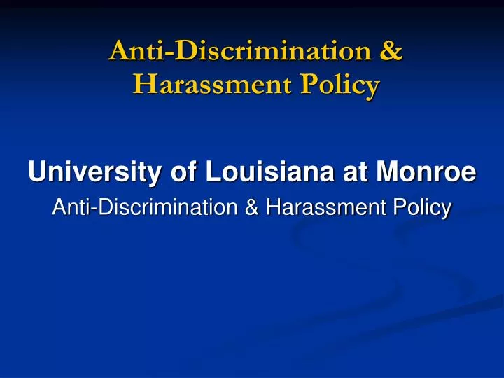 anti discrimination harassment policy