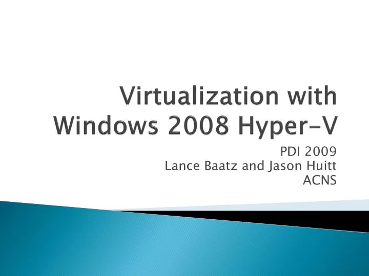 virtualization with windows 2008 hyper v