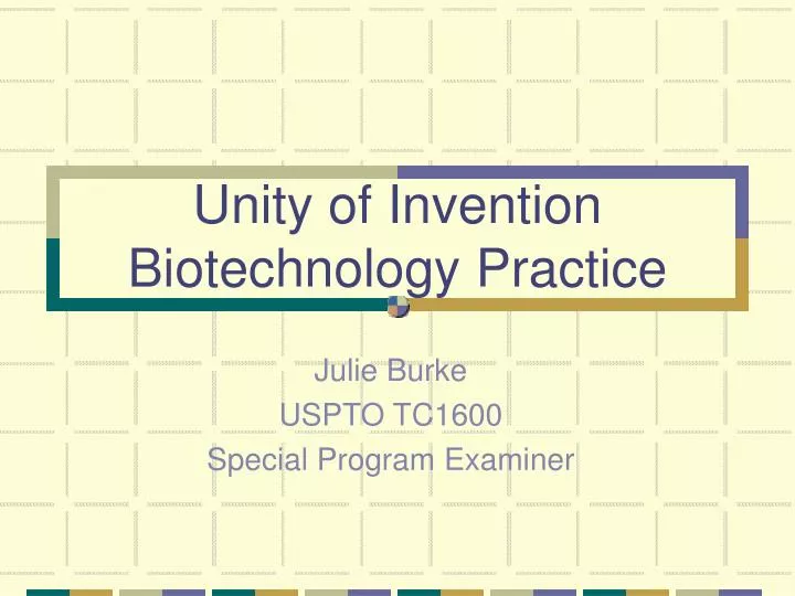 unity of invention biotechnology practice